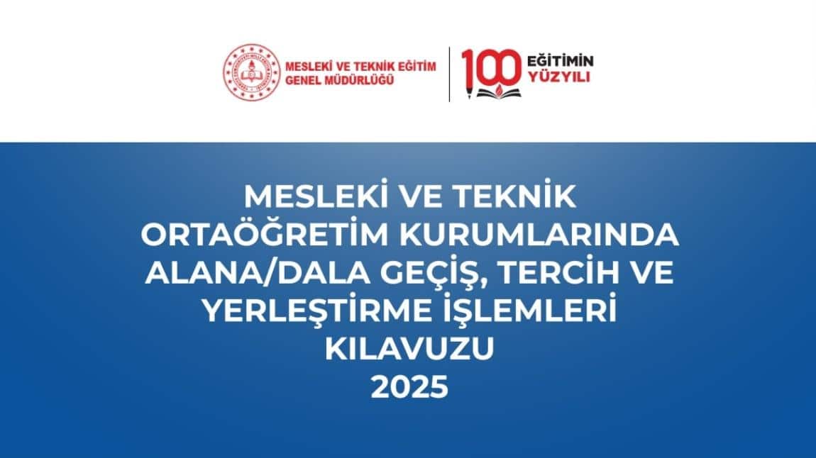  2025-2026 EĞİTİM-ÖĞRETİM YILI  İÇİN ALAN DAL BELİRLEME